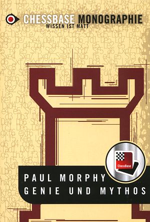 ChessBase-CD Paul Morphy: Genie und Mythos