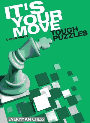 Chris Ward: It's your move